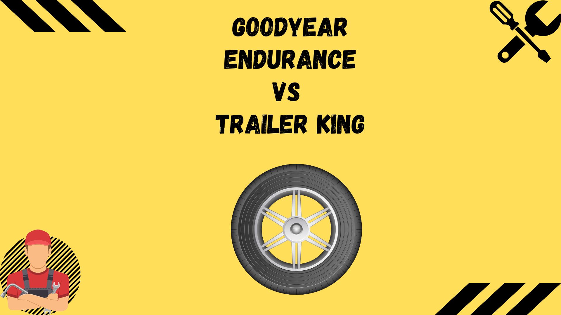 Goodyear Endurance Vs Trailer King