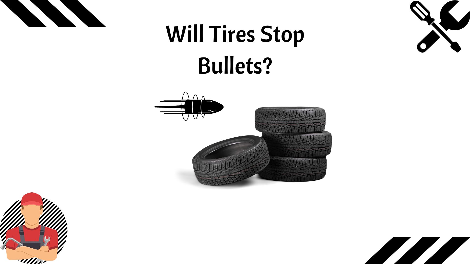 Will Tires Stop Bullets