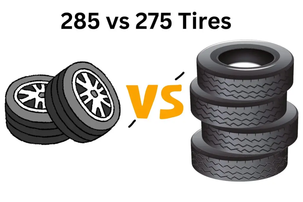 285 vs 275 Tires1