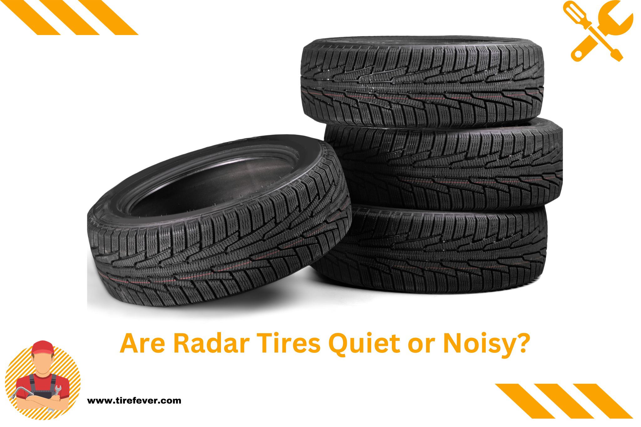 Are Radar Tires Quiet or Noisy?