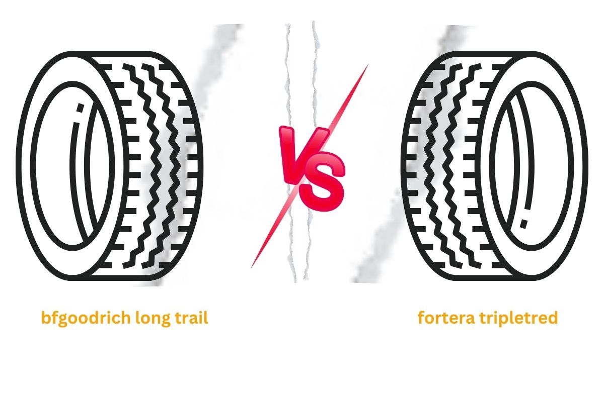 bfgoodrich long trail vs fortera tripletred