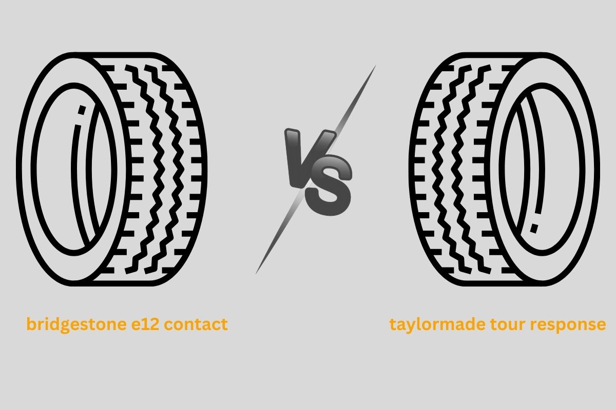 bridgestone e12 contact vs taylormade tour response