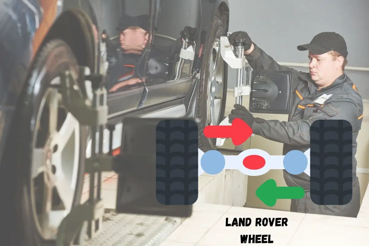 land rover wheel alignment