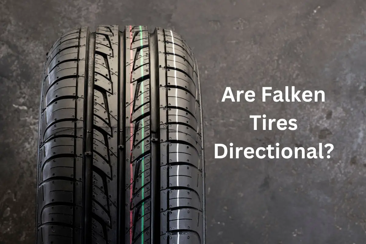 Are Falken Tires Directional?