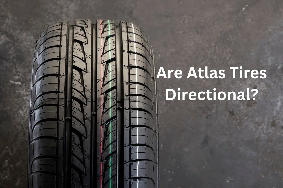 Are Atlas Tires Directional?