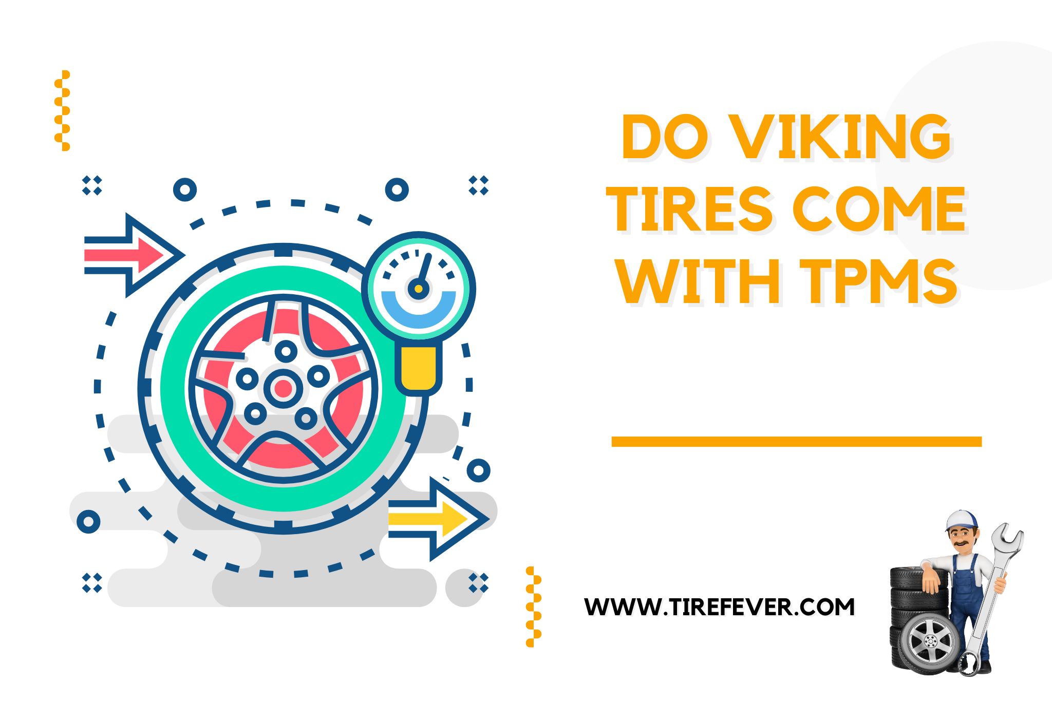 Do Viking Tires Come with TPMS