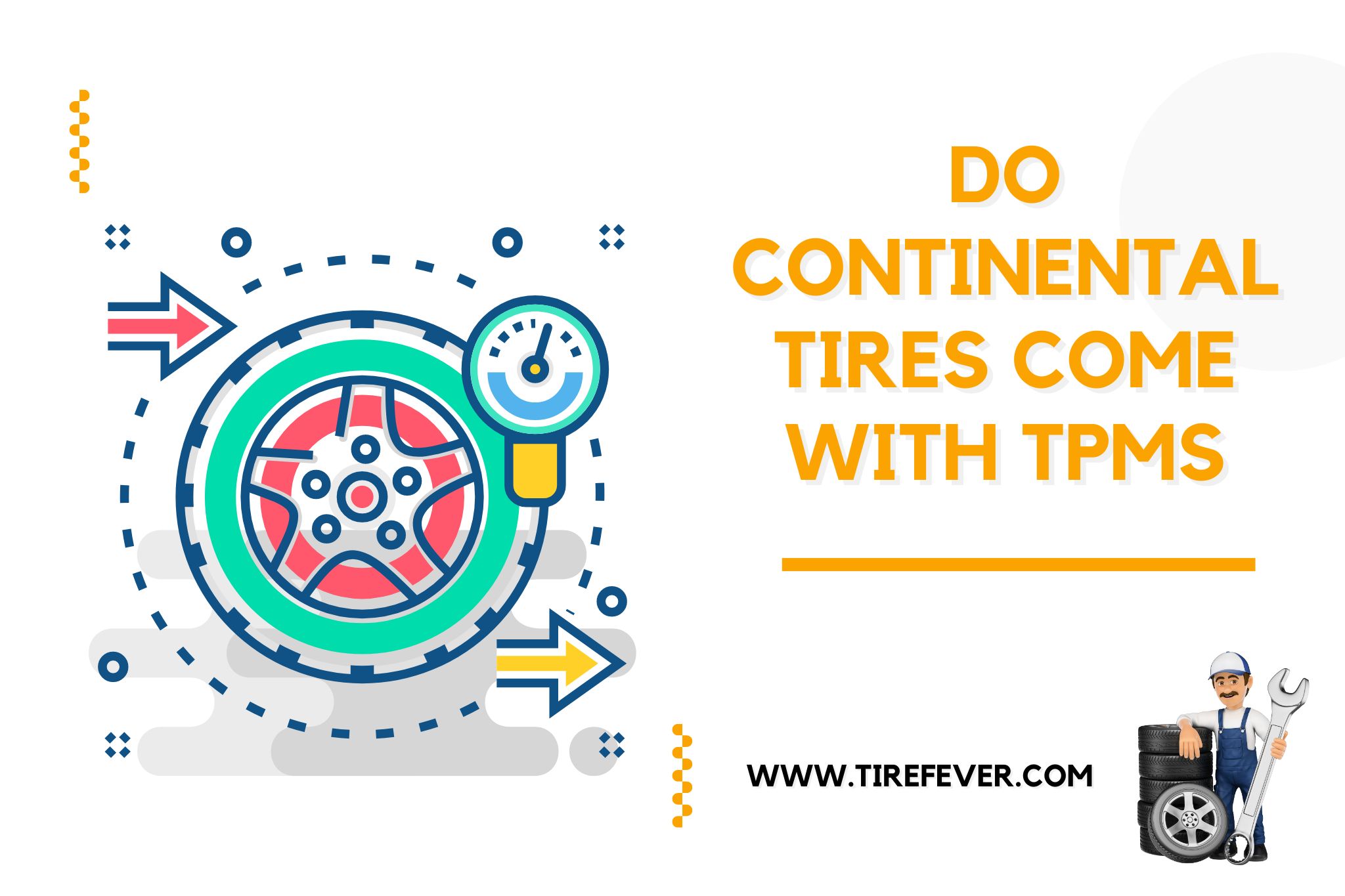 Do Continental Tires Come with TPMS