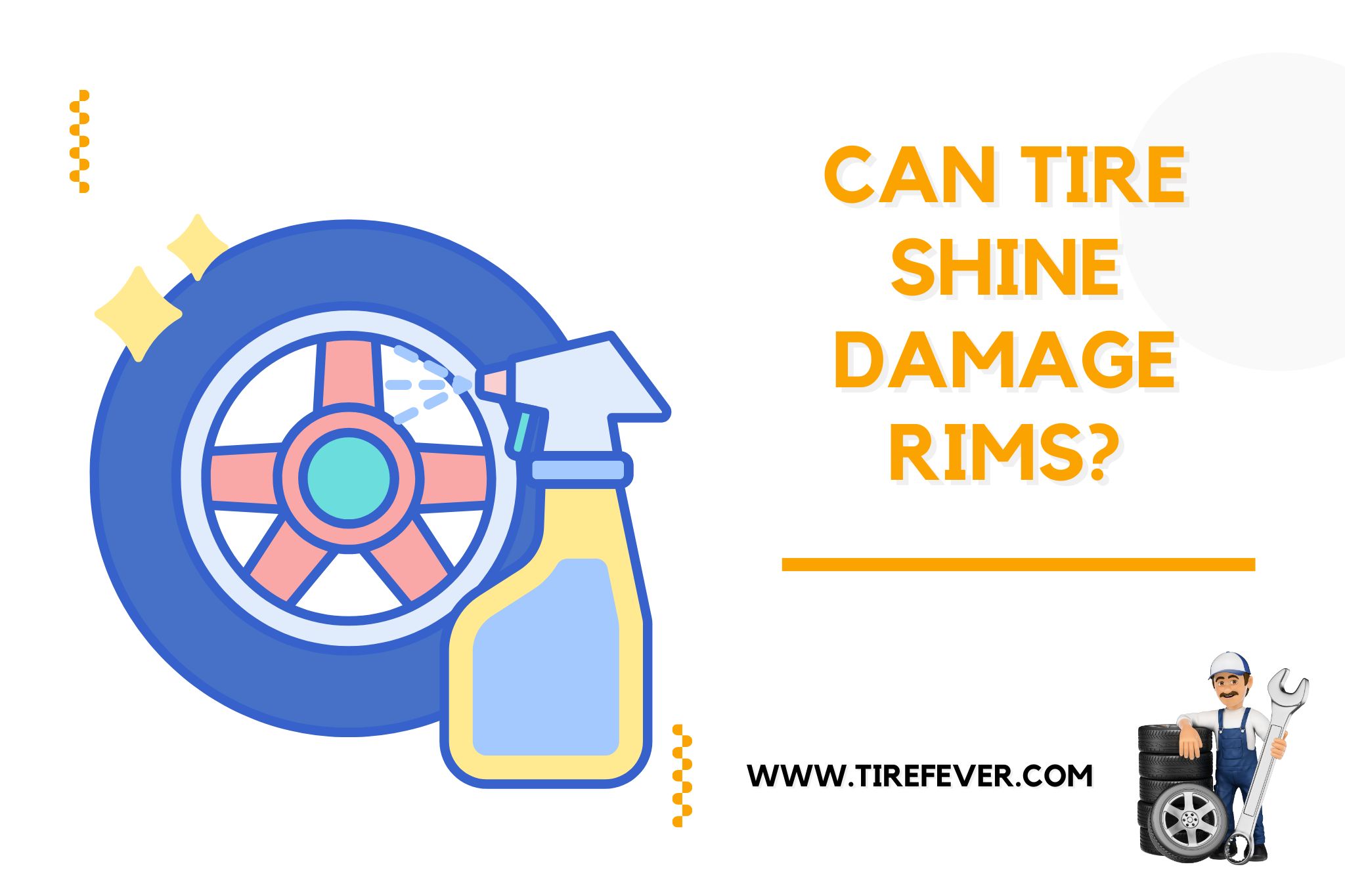 Can Tire Shine Damage Rims?