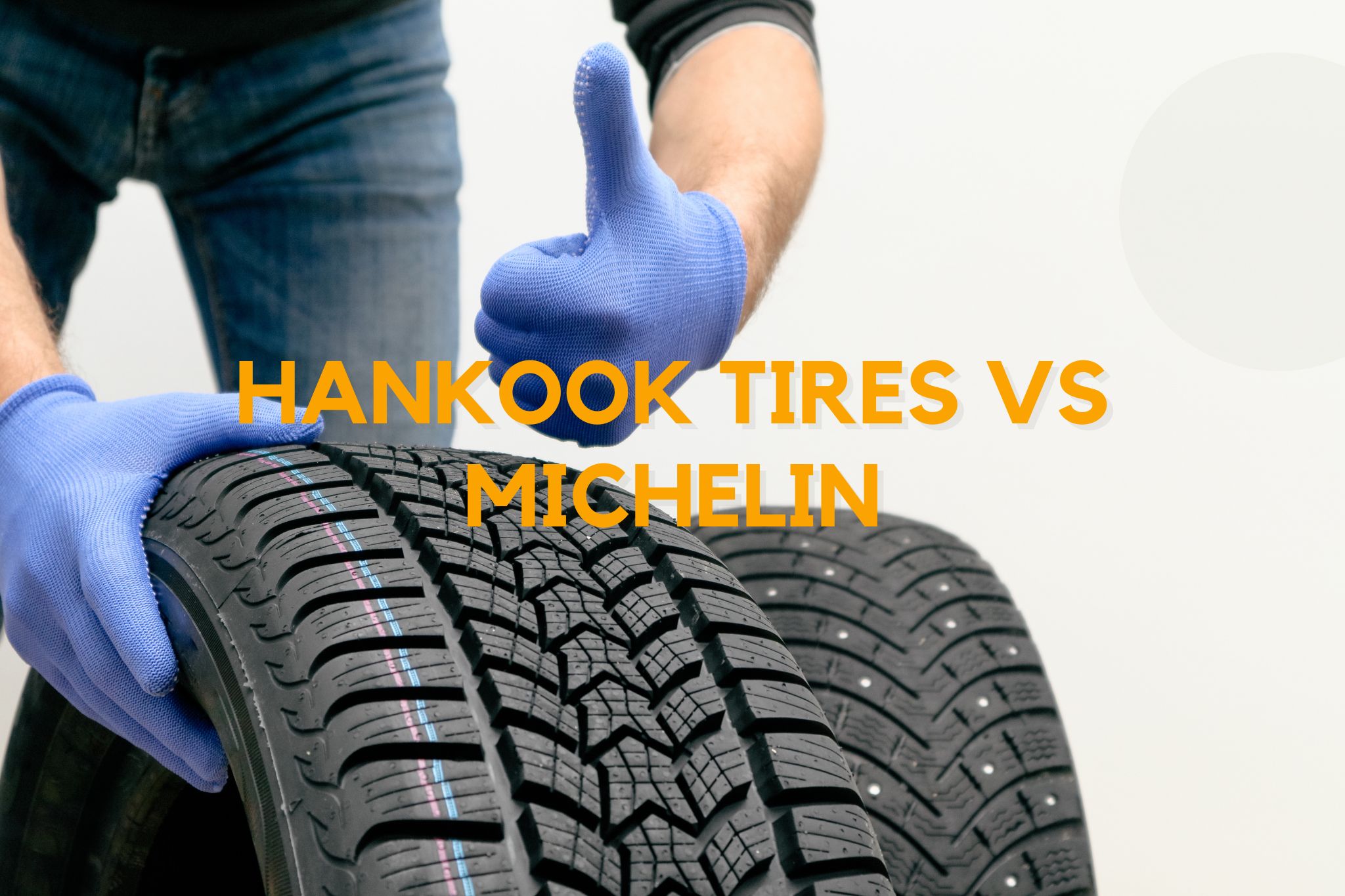 Hankook Tires VS Michelin