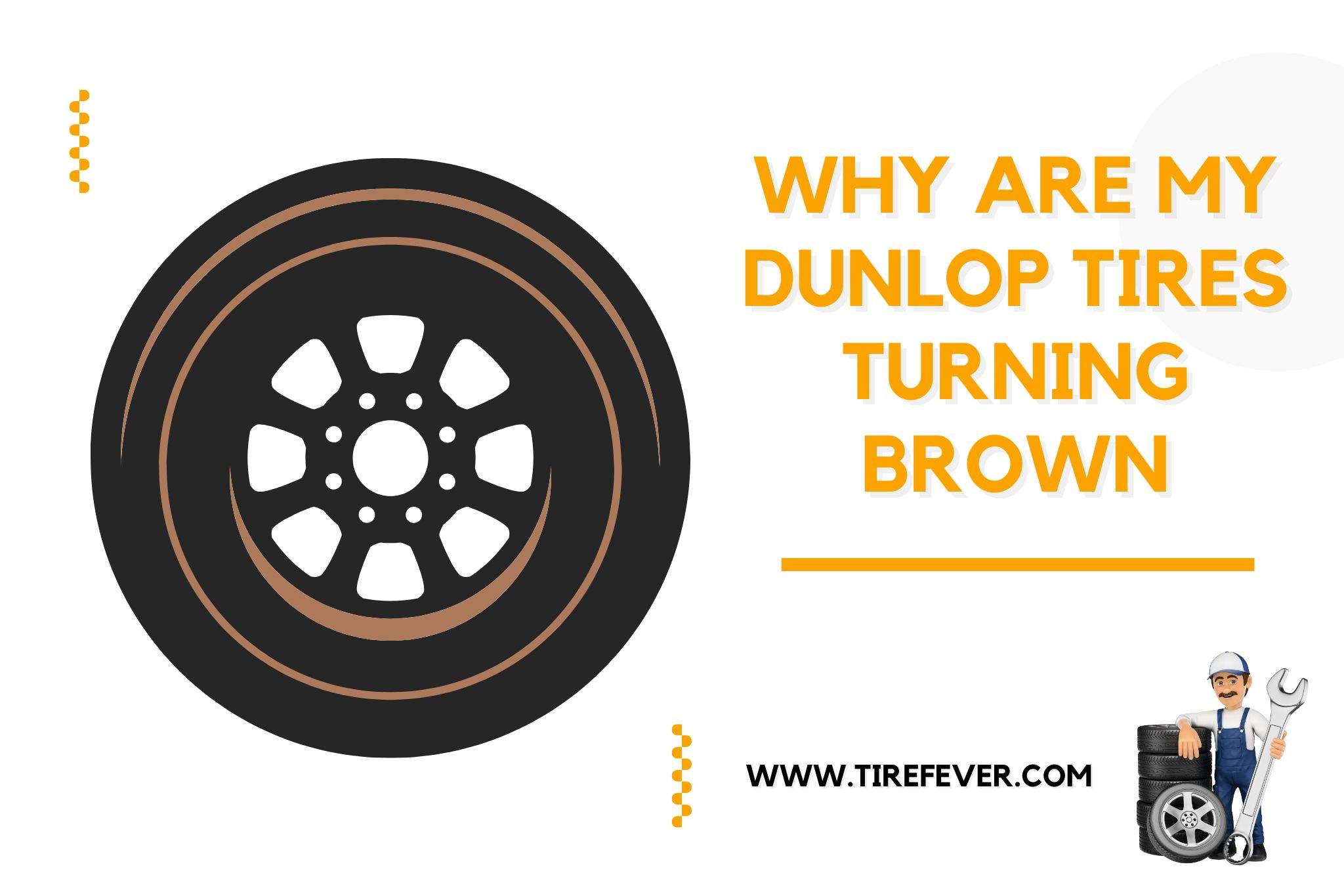 why are my Dunlop tires turning brown