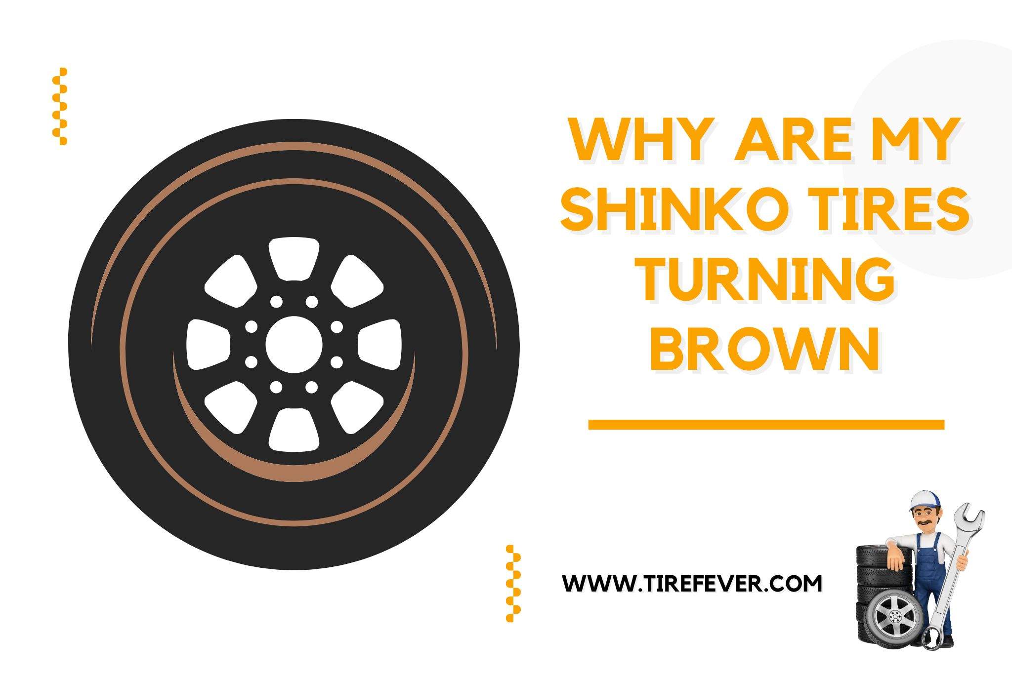 why are my Shinko tires turning brown