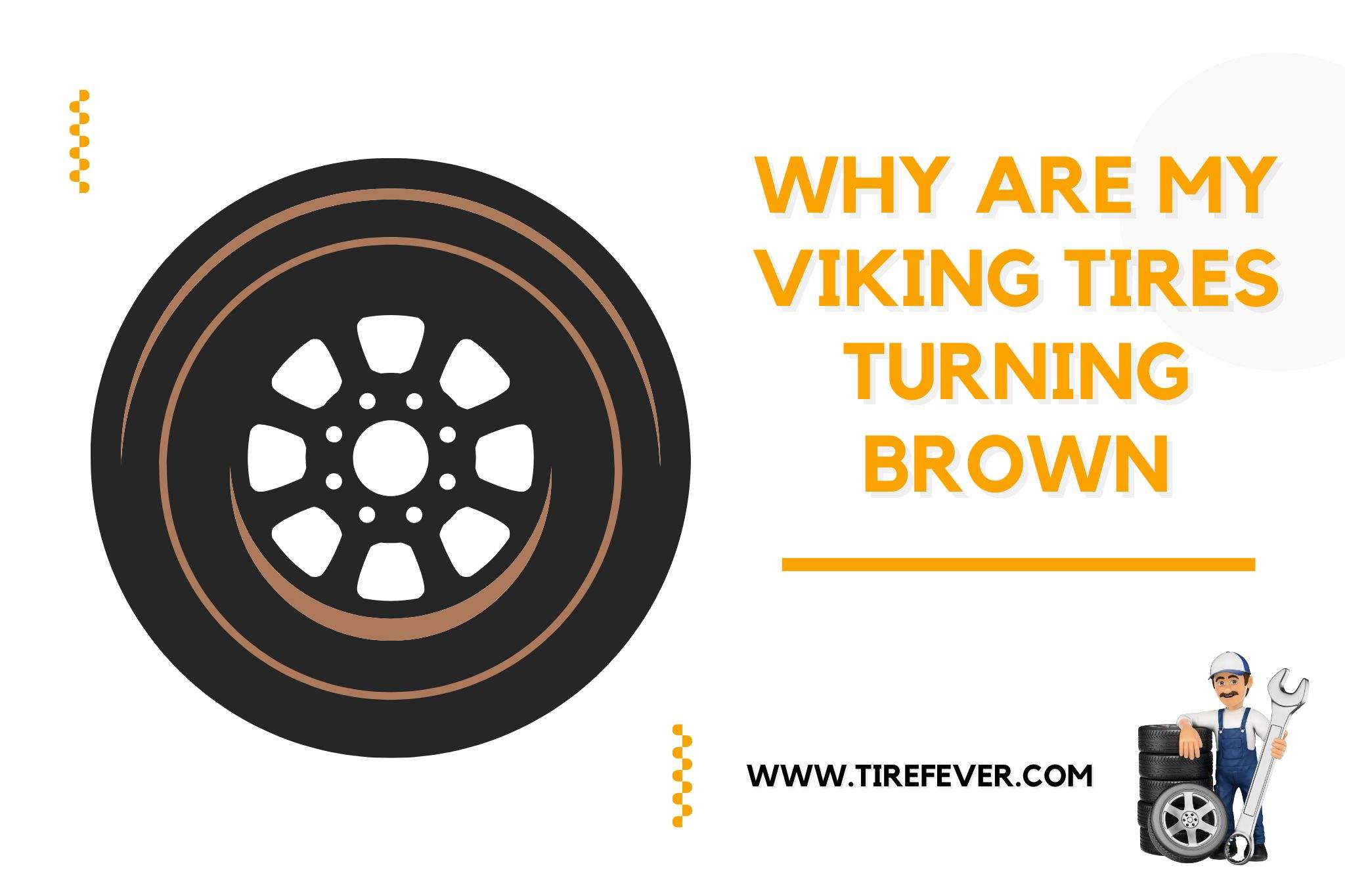 why are my Viking tires turning brown